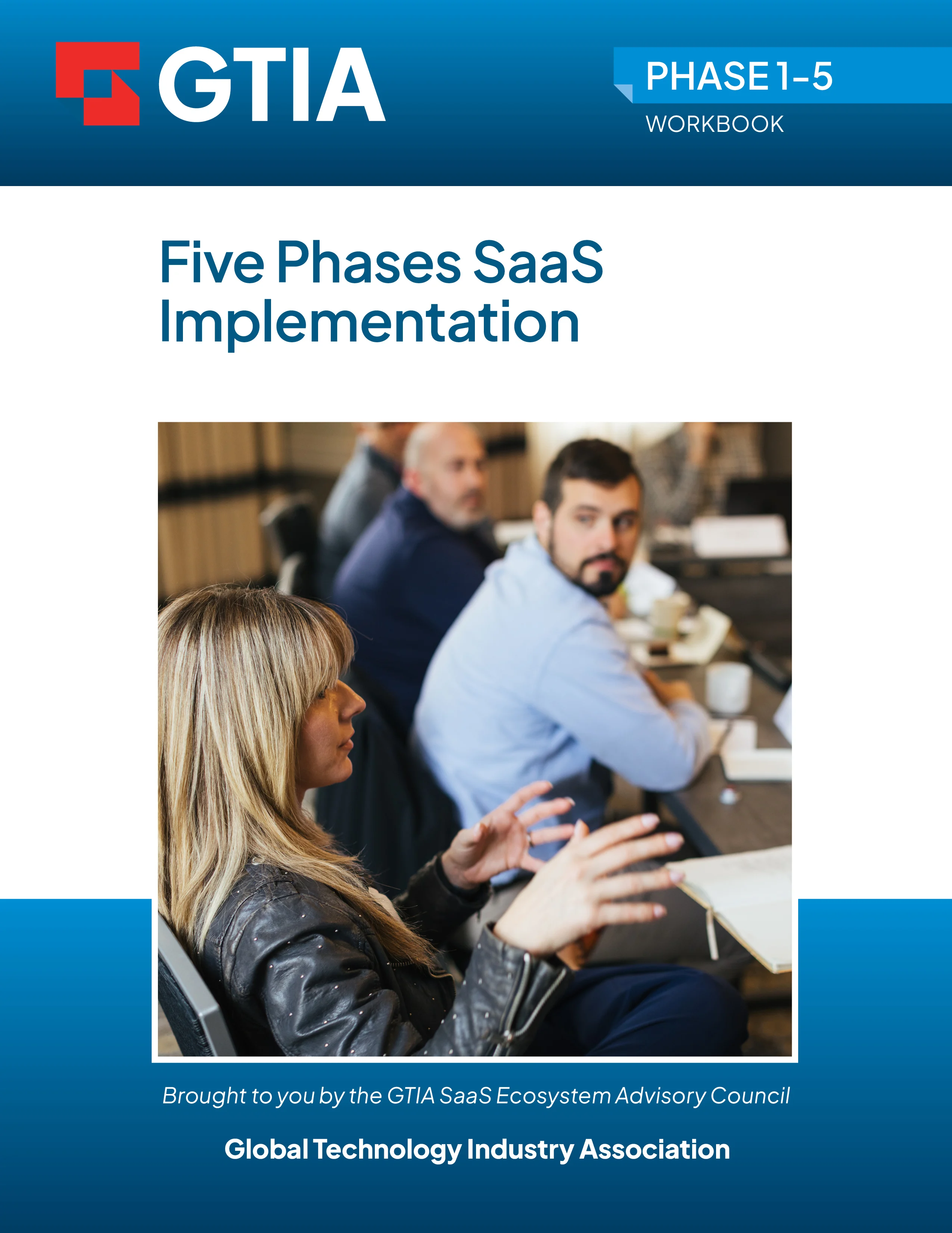 GTIA Five Phases SaaS Implementation_Complete Workbook_Phases 1 through 5