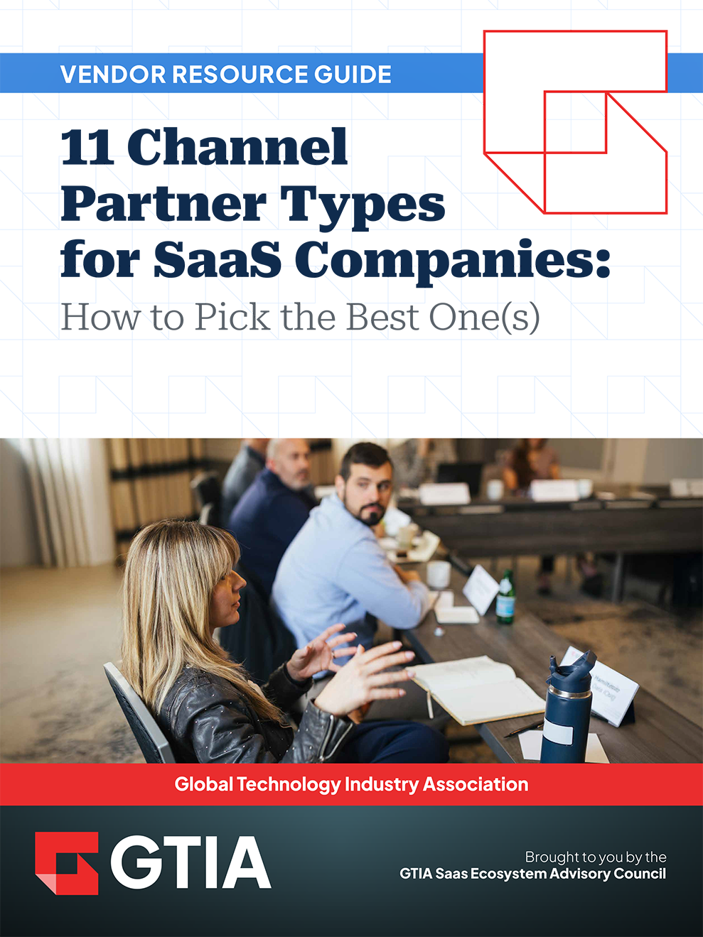 GTIA 11 Channel Partner Types SaaS Ecosystem Advisory Council